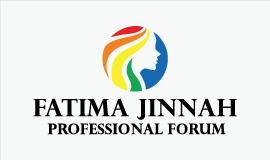 Fatima Jinnah Professional Forum (FJPF)